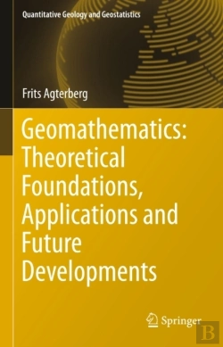 Bertrand.pt - Geomathematics: Theoretical Foundations, Applications And Future Developments