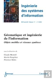 Geomatique Et Ingenierie De L'Information Ingenierie Des Systemes D'Information Rsti Serie Isi Volum
