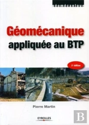 Géomécanique Appliquée Au Btp (2e Édition)
