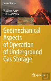 Geomechanical Aspects Of Operation Of Underground Gas Storage