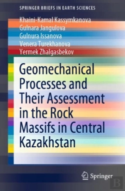 Bertrand.pt - Geomechanical Processes And Their Assessment In The Rock Massifs In Central Kazakhstan