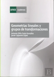 Geometrías Lineales Y Grupos De Transformaciones