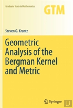 Bertrand.pt - Geometric Analysis Of The Bergman Kernel And Metric