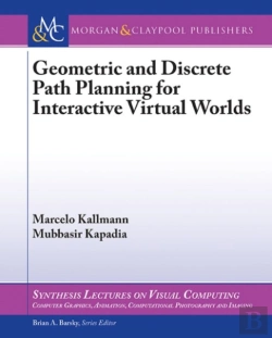 Bertrand.pt - Geometric And Discrete Path Planning For Interactive Virtual Worlds