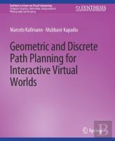 Geometric And Discrete Path Planning For Interactive Virtual Worlds