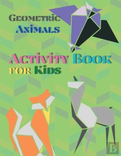 Bertrand.pt - Geometric Animals Activity Book For Kids