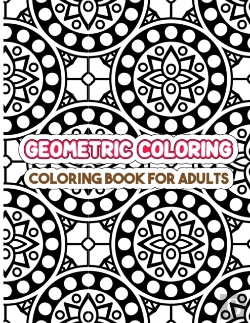 Bertrand.pt - Geometric Coloring Book For Adults