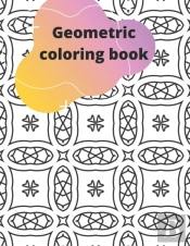 Geometric Coloring Book