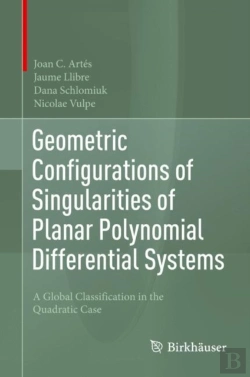 Bertrand.pt - Geometric Configurations Of Singularities Of Planar Polynomial Differential Systems