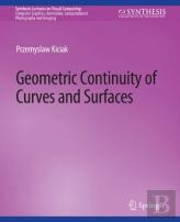 Geometric Continuity Of Curves And Surfaces