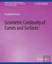 Geometric Continuity Of Curves And Surfaces