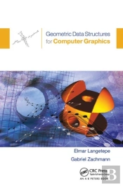 Geometric Data Structures For Computer Graphics