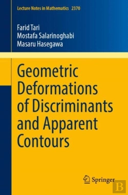 Bertrand.pt - Geometric Deformations Of Discriminants And Apparent Contours