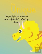 Geometric Dinosaurs And Alphabet Coloring Book