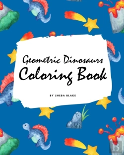 Bertrand.pt - Geometric Dinosaurs Coloring Book For Children (8x10 Coloring Book / Activity Book)