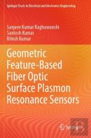 Geometric Feature-Based Fiber Optic Surface Plasmon Resonance Sensors