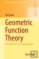 Geometric Function Theory
