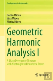 Geometric Harmonic Analysis I