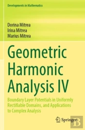 Geometric Harmonic Analysis Iv