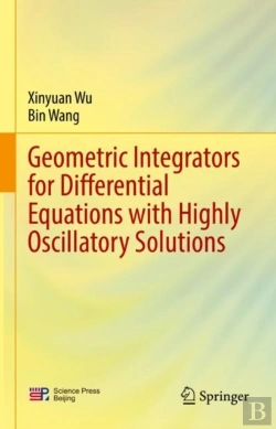 Bertrand.pt - Geometric Integrators For Differential Equations With Highly Oscillatory Solutions