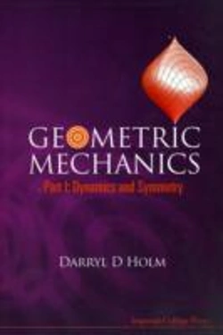 Bertrand.pt - Geometric Mechanics - Part I: Dynamics And Symmetry