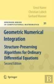 Geometric Numerical Integration