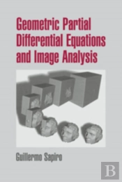 Geometric Partial Differential Equations And Image Analysis