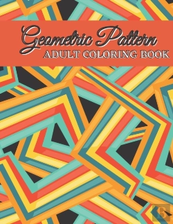 Bertrand.pt - Geometric Pattern Adult Coloring Book
