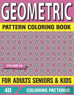 Bertrand.pt - Geometric Pattern Coloring Book  For Adults  Seniors And Kids