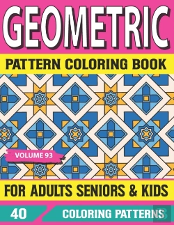 Bertrand.pt - Geometric Pattern Coloring Book  For Adults  Seniors And Kids