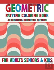Geometric Pattern Coloring Book