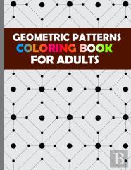 Geometric Patterns Coloring Books For Adults