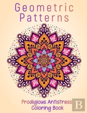 Geometric Patterns Prodigious Antistress Coloring Book