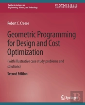 Geometric Programming For Design And Cost Optimization 2nd Edition