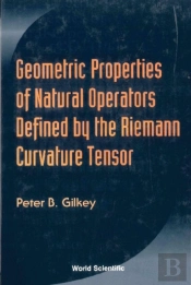Geometric Properties Of Natural Operators Defined By The Riemann Curvature Tensor