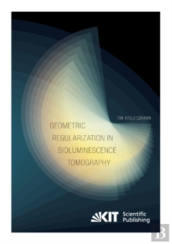 Bertrand.pt - Geometric Regularization In Bioluminescence Tomography