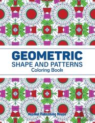 Geometric Shape And Patterns Coloring Book