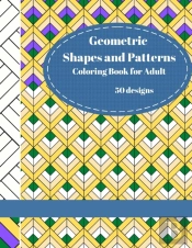 Geometric Shapes And Patterns