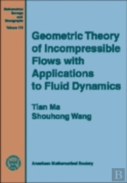 Bertrand.pt - Geometric Theory Of Incompressible Flows With Applications To Fluid Dynamics