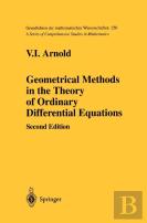Geometrical Methods In The Theory Of Ordinary Differential Equations