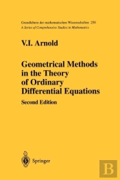 Geometrical Methods In The Theory Of Ordinary Differential Equations