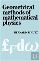 Geometrical Methods Of Mathematical Physics