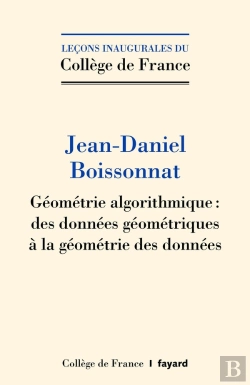 Bertrand.pt - Géométrie Algorithmique : Des Données Géométriques À La Géométrie Des Données