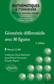 Géométrie Différentielle Avec 80 Figures - Niveau L3-M1 - 2e Édition