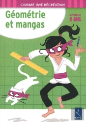 Géométrie Et Mangas ; 9 Ans
