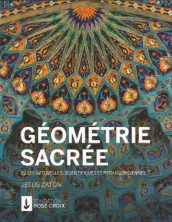 Bertrand.pt - Géométrie Sacrée : Bases Naturelles, Scientifiques Et Pythagoriciennes