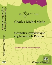 Géométrie Symplectique Et Géométrie De Poisson (2e Édition)