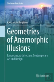 Geometries Of Anamorphic Illusions