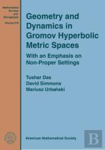 Geometry And Dynamics In Gromov Hyperbolic Metric Spaces