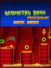 Geometry Dash Meltdown Game Guide Unofficial